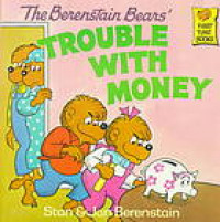 The Berenstain Bears' Trouble with Money