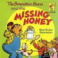 Berenstain Bears and theHMissing honey