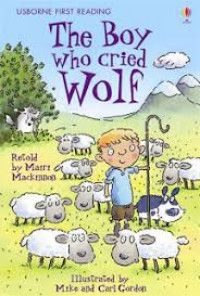 The Boy who cried Wolf