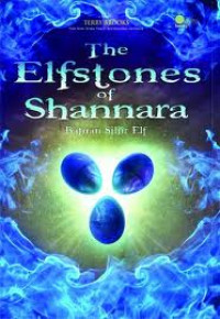 The Elfstones of Shannara / Batuan Sihir Elf