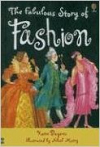 The Fabulous Story of Fashion