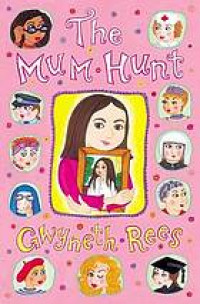 The Mum Hunt