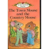 The Town Mouse and the Country Mouse