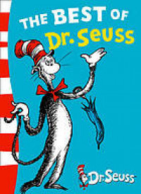 The best of Dr. Seuss.