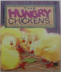 The Hungry Chickens