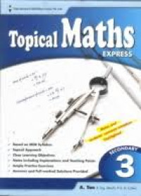 Topical Maths Express Secondary 3