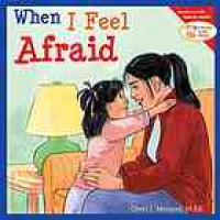 When I feel afraid