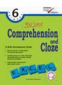 You Can! Comprehension & Cloze Primary 6