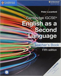 Cambridge IGCSE® English as a Second Language Teacher's Book