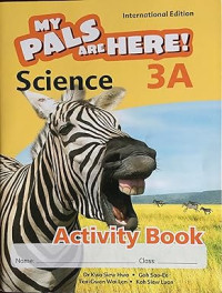 My Pals are Here! Science (International Edition) Activity Book 3A