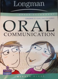 Oral communication: longman 'o' level english series